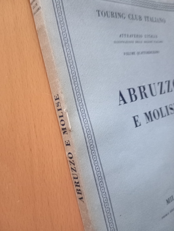 Abruzzo e Molise, Attraverso l'Italia, Touring Club italiano, 1948 | Immagine Gallery 2