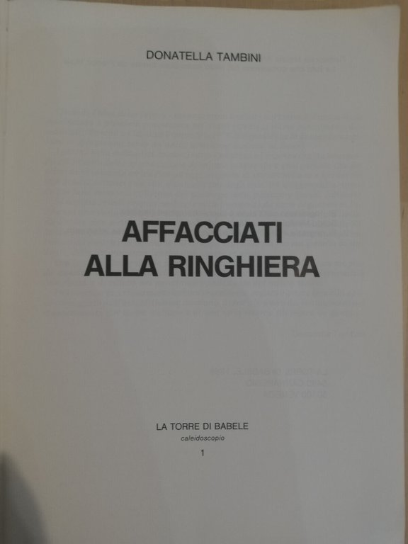 Affacciati alla ringhiera, Donatella Tambini, La torre di Babele, 1986