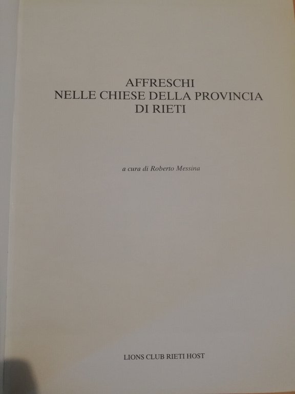 Affreschi nelle chiese della Provincia di Rieti, R. Messina, 2003, …