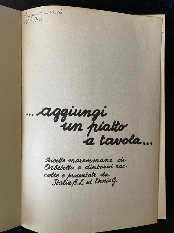 ...aggiungi un piatto a tavola..., ricette maremmane di Orbetello e …