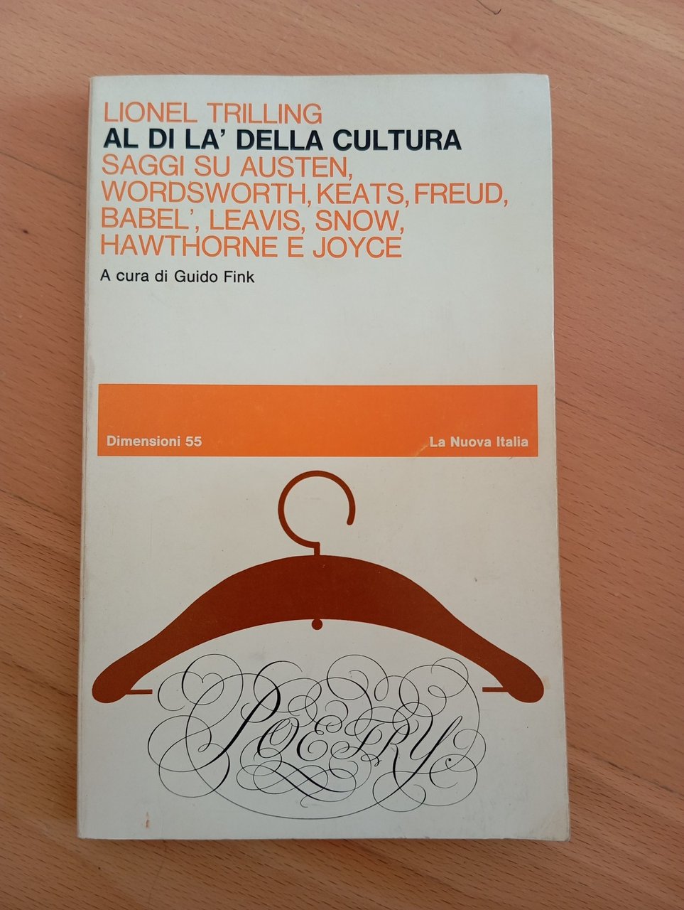 Al di là della cultura, Lionel Trilling, La nuova italia, …