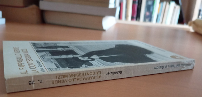 Al pappagallo verde - La contessina Mizzi, Arthur Schnitzler, Teatro … | Immagine Gallery 6