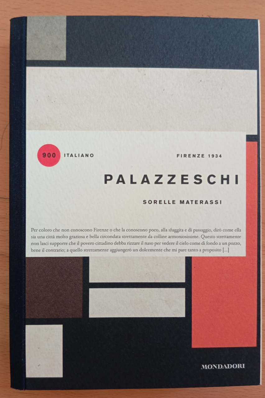 Aldo Palazzeschi, Sorelle Materassi, Mondadori, collana 900 italiano, 2014 | Immagine principale