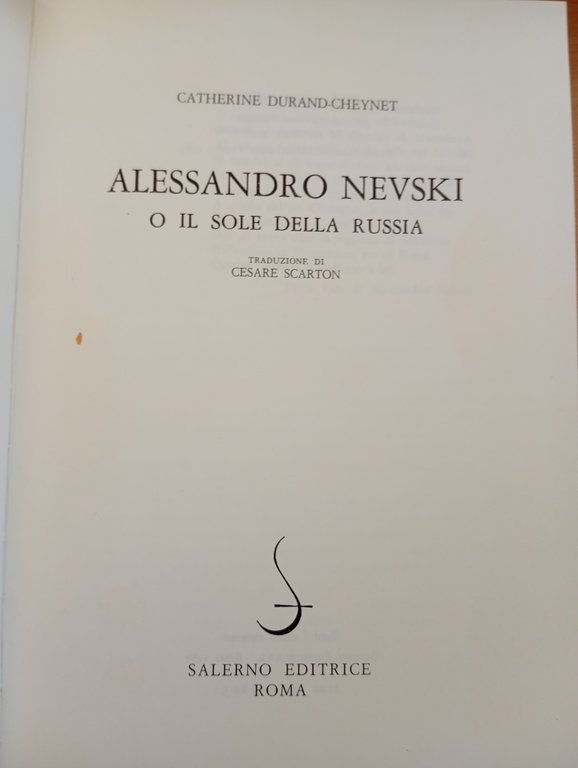Alessandro Nevski, Catherine Durand-Cheynet, Salerno Editrice, 1987 nuovo | Immagine Gallery 11