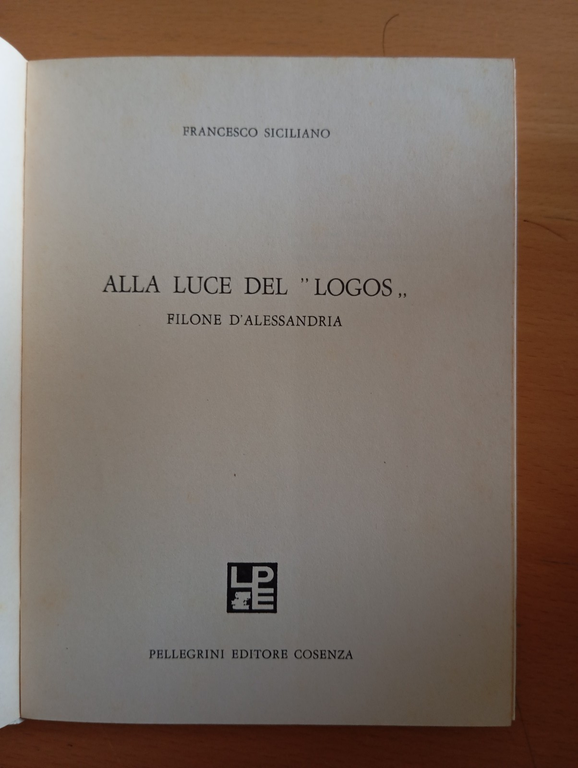 Alla luce del "logos". Filone d'Alessandria, Francesco Siciliano, 1975 | Immagine Gallery 6