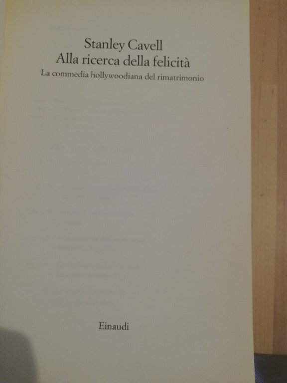 Alla ricerca della felicità, Stanley Cavell, 1999, Einaudi