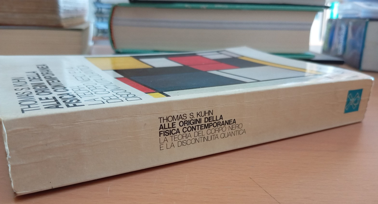 Alle origini della fisica contemporanea, Thomas S. Kuhn, Il Mulino, … | Immagine Gallery 2
