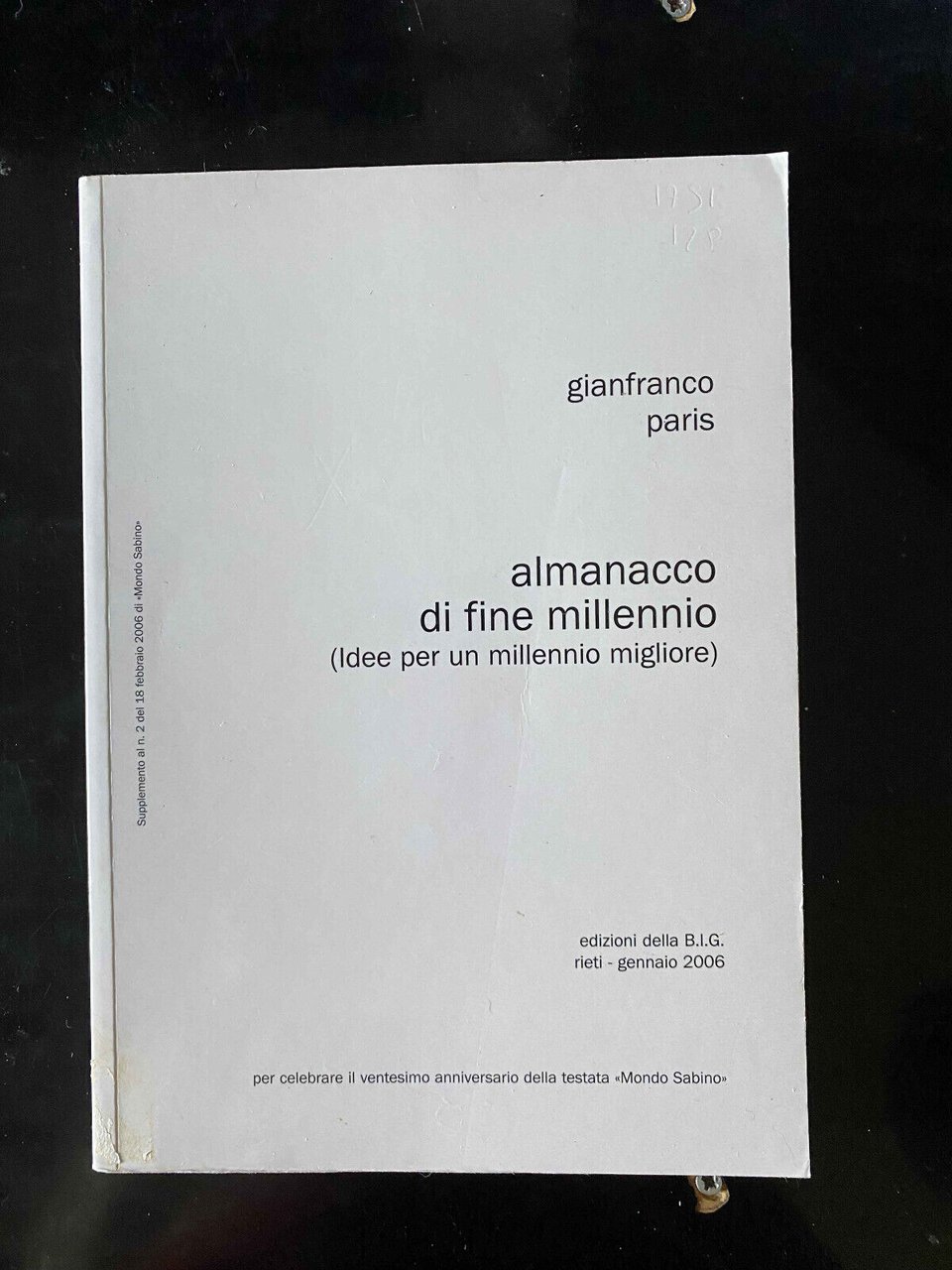 Almanacco di fine millennio, Gianfranco Paris, B.I.G., 2006