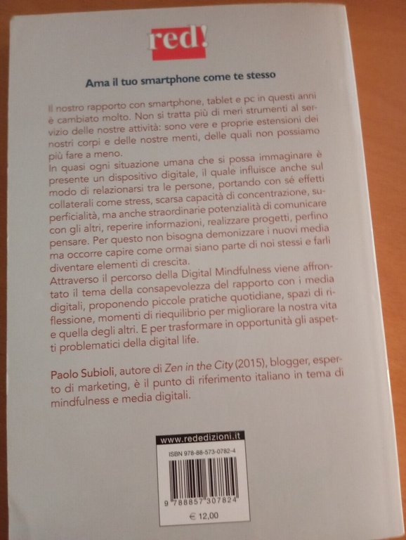 Ama il tuo smartphone come te stesso, Paolo Subioli, RED, …