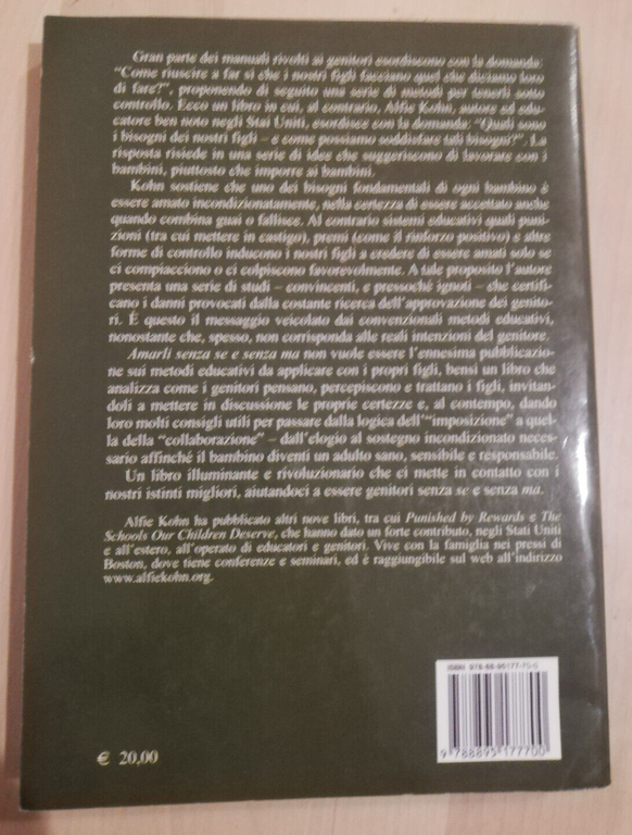 Amarli senza se e senza ma, Alfie Kohn, 2010, Il …