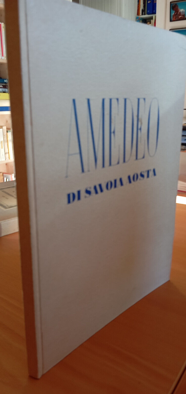 Amedeo di Savoia Aosta, Edizioni di Espero, 1942 | Immagine Gallery 5