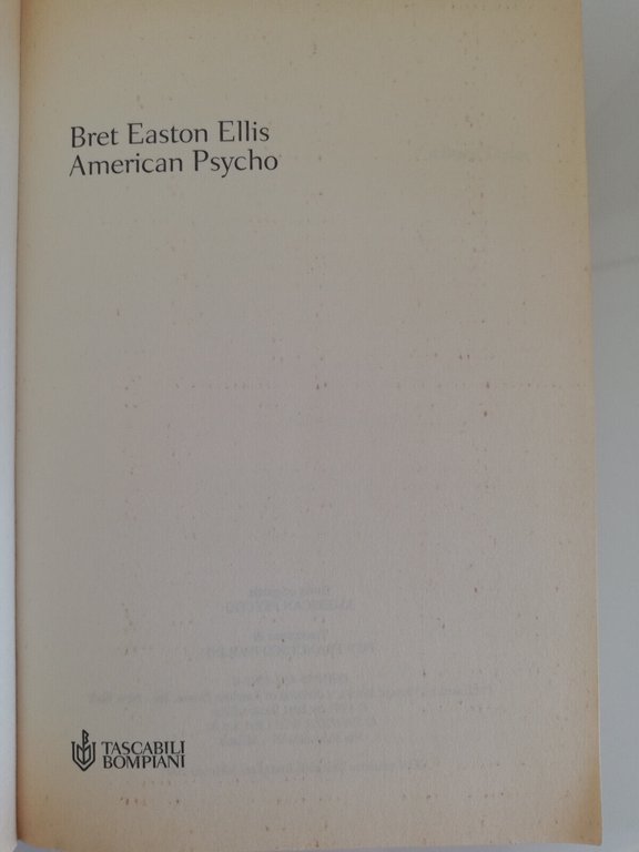 American Psycho, Bret Easton Ellis, 2001, Bompiani Edizione cult copertina …