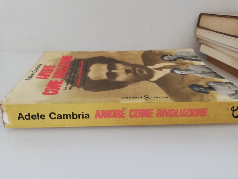 Amore come rivoluzione, Adele Cambria, 1976, Sugarco