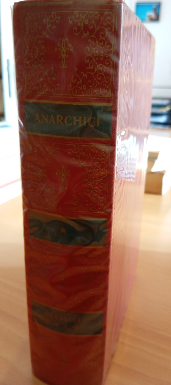 Anarchici, volume primo, Gian Mario Bravo, UTET