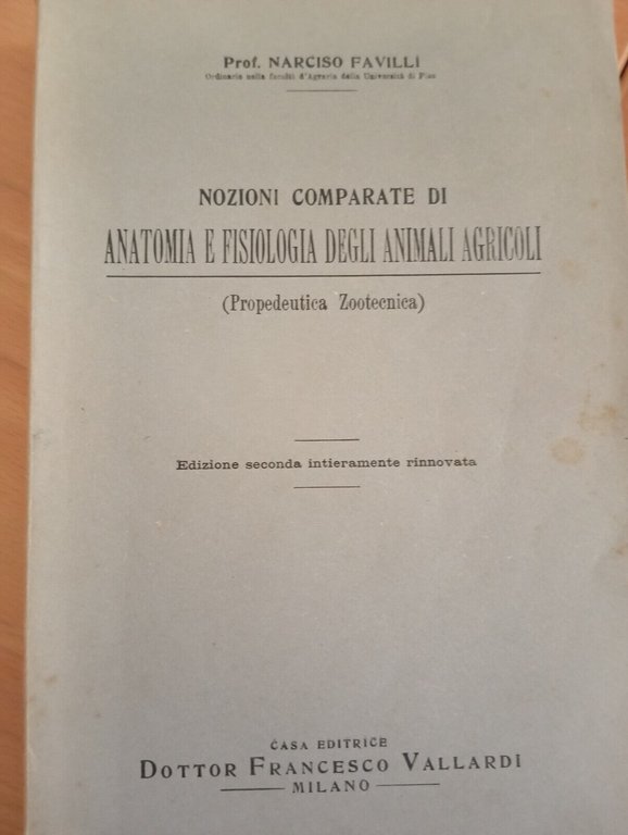 Anatomia e fisiologia degli animali agricoli, Vallardi, 1943, per collezionisti