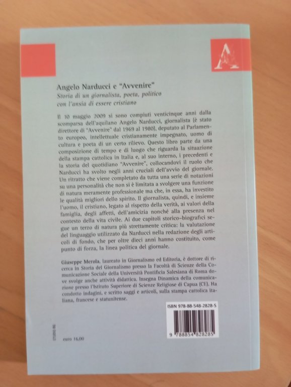 Angelo Narducci e "Avvenire", Giuseppe Merola, Aracne, 2009