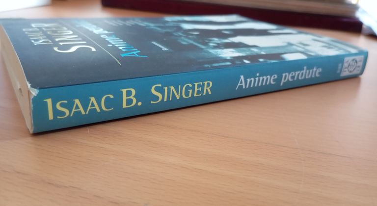 Anime perdute, Isaac B. Singer, TEA, 2000