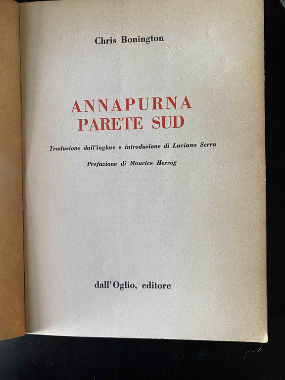 Annapurna parete sud, Chris Bonington, dall'Oglio, 1973