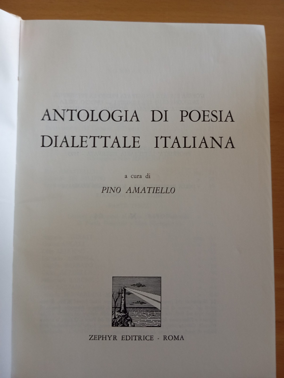 Antologia di poesia dialettale italiana, Pino Amatiello, Zephyr, 1973 | Immagine Gallery 5