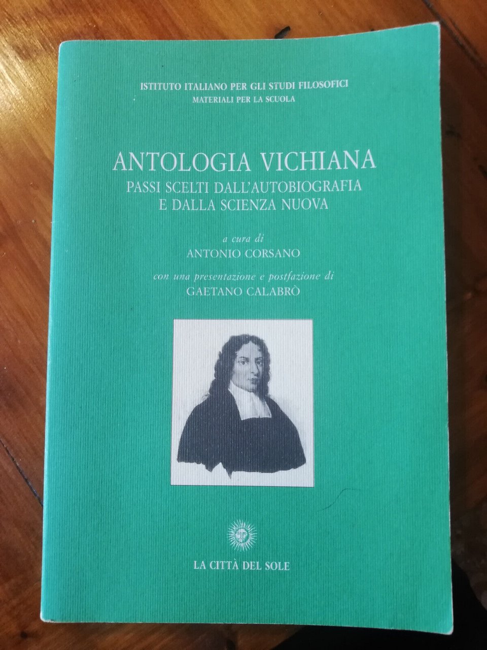 Antologia vichiana, Antonio Corsano, La città del sole, 1998