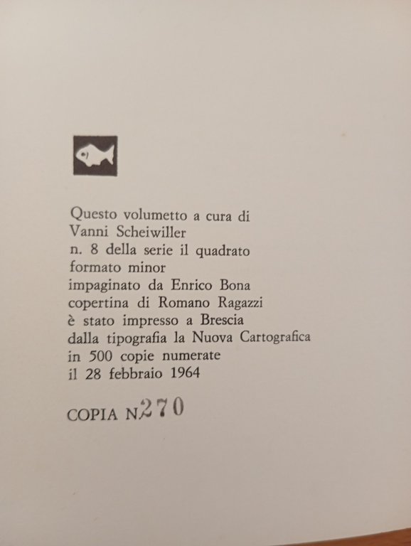 Antonio Porta, Aprire, Scheiwiller 1964, prima edizione, 500 copie numerate | Immagine Gallery 2
