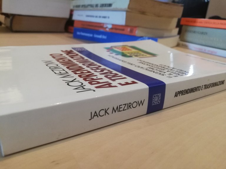 Apprendimento e trasformazione, Jack Mezirow, Raffaello Cortina Editore, 2003