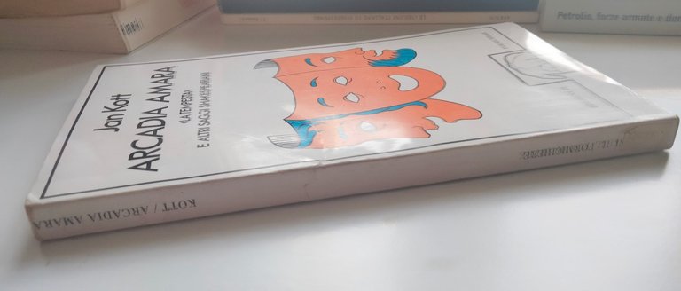 Arcadia Amara. La tempesta e altri saggi shakespeariani Jan Kott, …