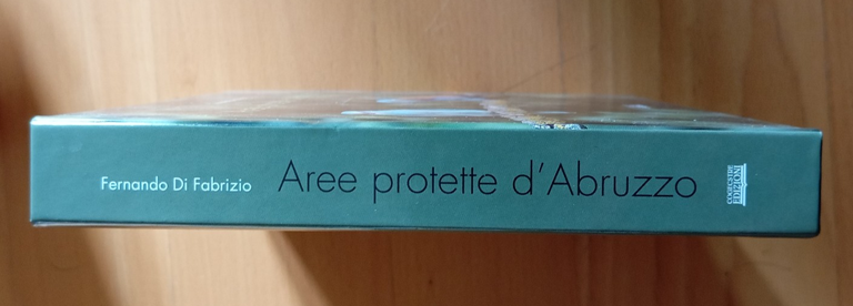 Aree protette d'Abruzzo, Fernando Di Fabrizio, 2011