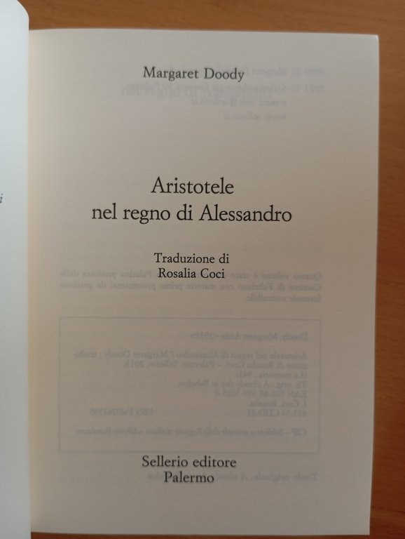 Aristotele nel regno di Alessandro, Margaret Doody, Sellerio, 2013, nuovo | Immagine Gallery 6