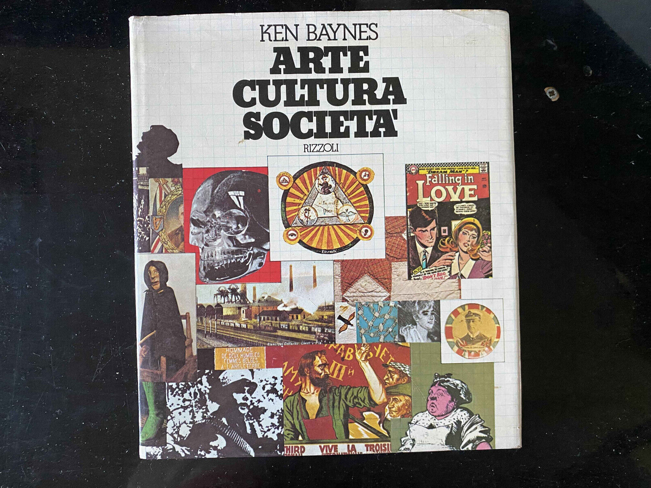 Arte cultura società, Ken Baynes, Rizzoli, 1975