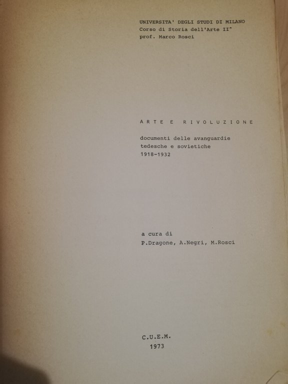 Arte e rivoluzione , Marco Rosci, CUEM, 1973