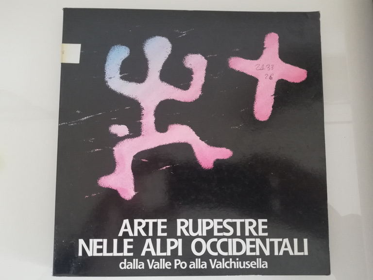 Arte rupestre nelle Alpi occidentali. Dalla valle del Po alla …