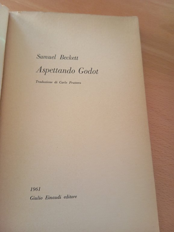 Aspettando Godot, Samuel Beckett, Einaudi, Paoo Grassi, Gerardi Guerrieri, 1961