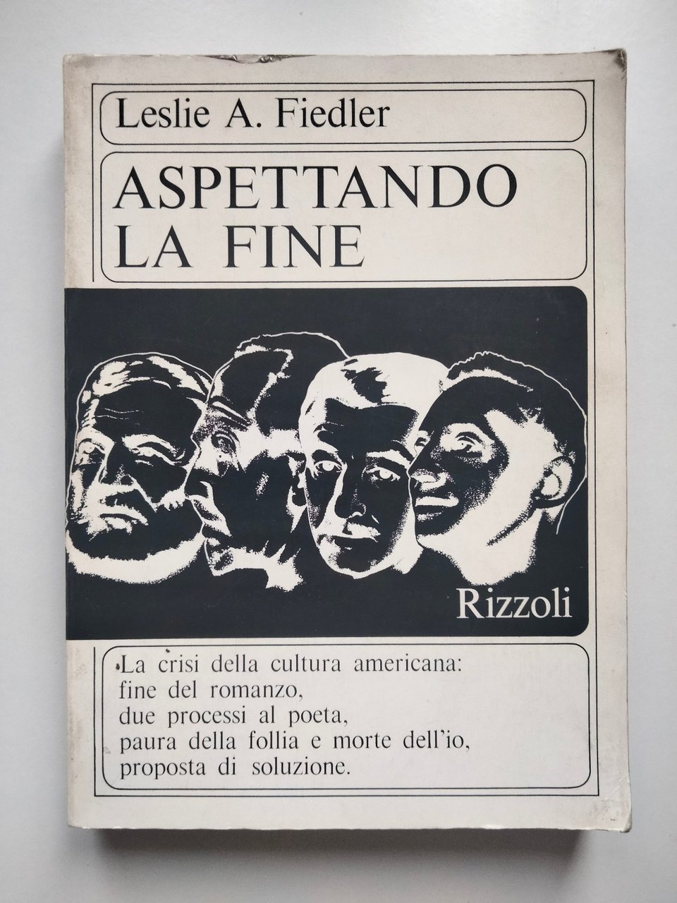 Aspettando la fine, Leslie A. Fielder, Rizzoli, 1966