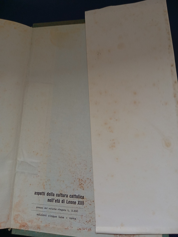 Aspetti della cultura cattolica nell'età di Leone XIII, Giuseppe Rossini, …