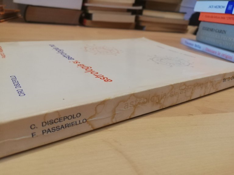 Astrologia sì, astrologia no, Discepolo - Passariello, Edizioni C. Capone, …