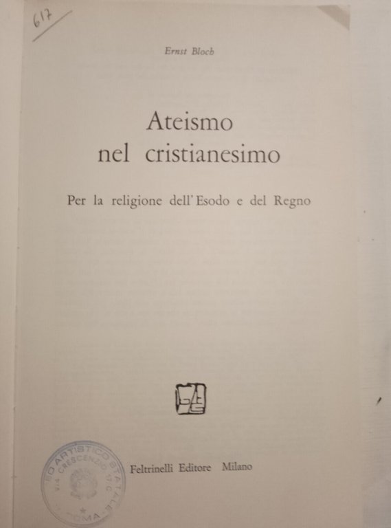 Ateismo nel cristianesimo, Ernst Bloch, Feltrinelli, 1976