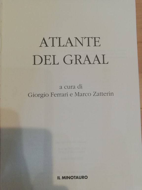 Atlante del Graal, Ferrari - Zatterin, Il Minotauro, 1997 | Immagine Gallery 14