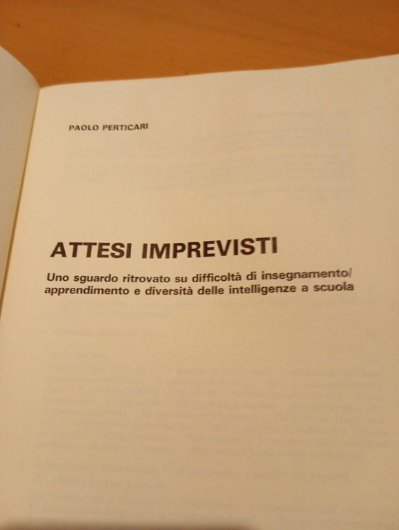 Attesi imprevisti, Paolo Perticari, Bollati Boringhieri, 1996 LEGGI BENE SOTTO