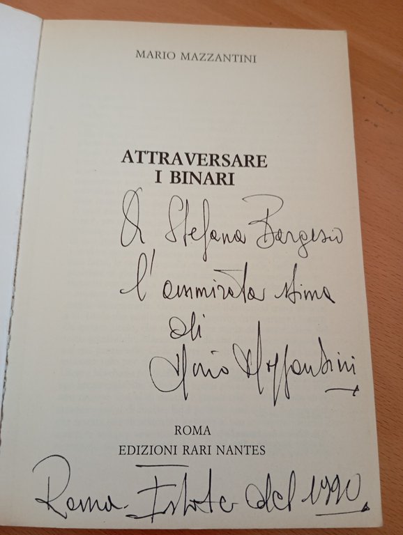 Attraversare i binari, Mario Mazzantini, Edizioni Rari Nantes, 1989 | Immagine Gallery 12