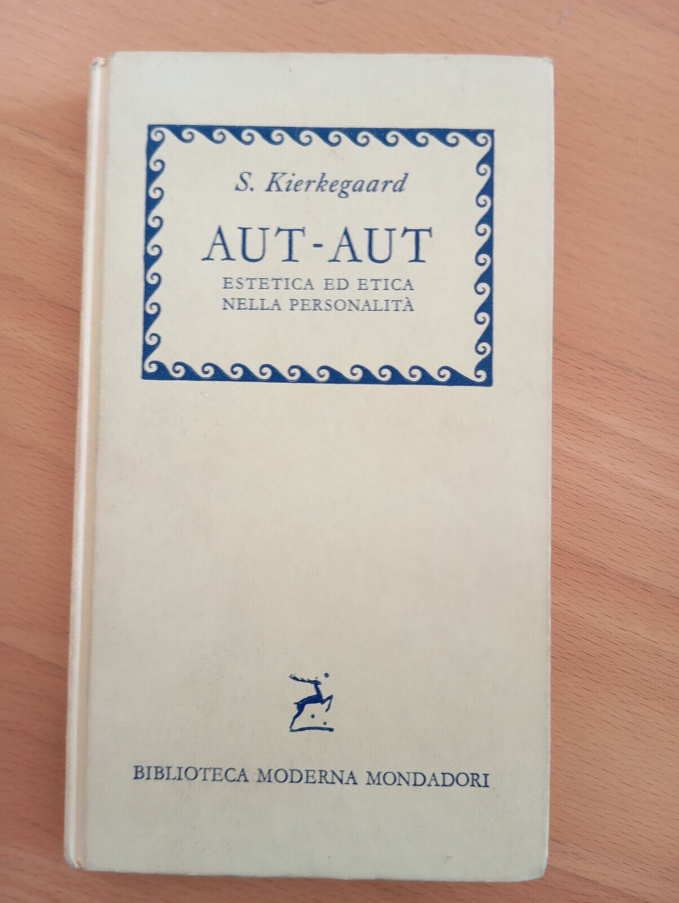 Aut-aut, Soren Kierkegaard, BMM Mondadori, 1960, Introduzione di Remo Cantoni