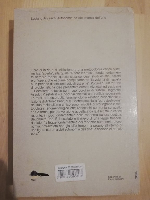 Autonomia ed eteronomia dell'arte, Luciano Anceschi, 1976, Garzanti