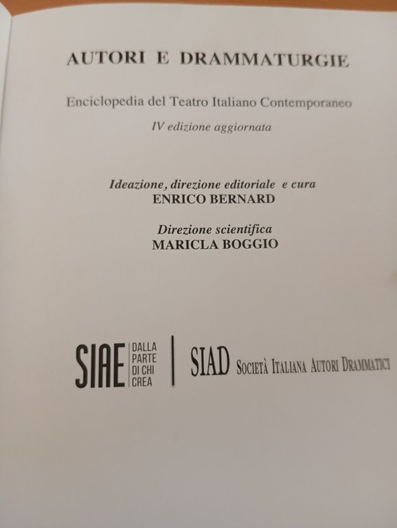 Autori e drammaturgie, Enciclopedia del teatro, Quarta edizione aggiornata 2017