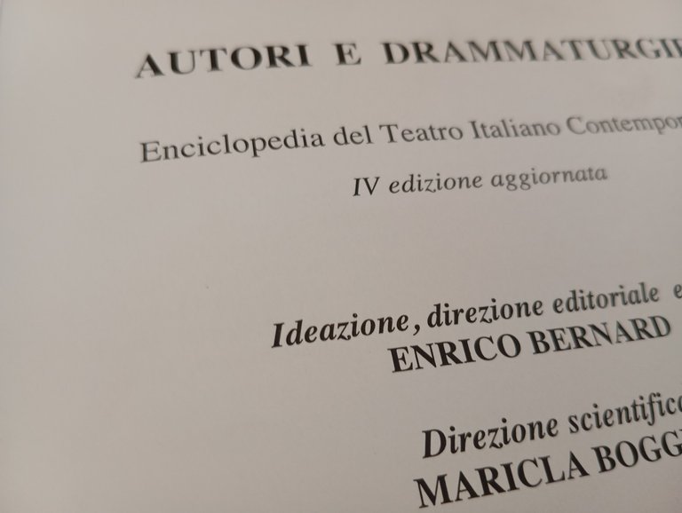 Autori e drammaturgie, Enciclopedia del teatro, Quarta edizione aggiornata 2017