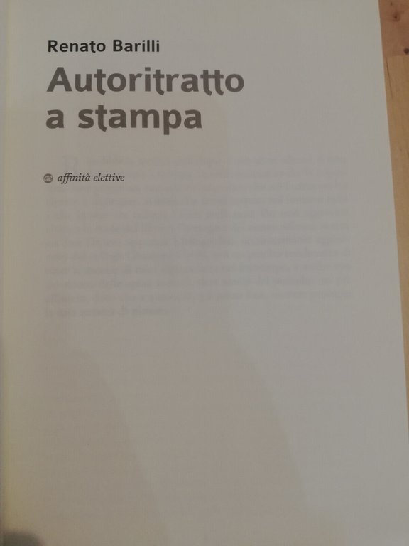 Autoritratto a stampa, Renato Barilli, affinità elettive, 2024, AFFARE!