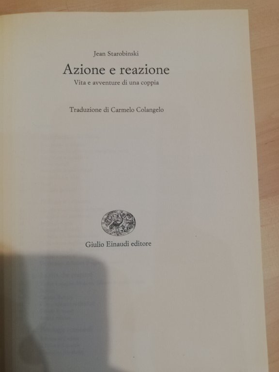 Azione e reazione, Jean Starobinski, Einaudi, 2001