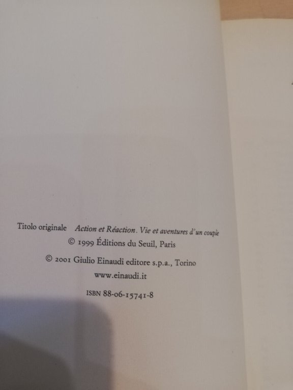 Azione e reazione, Jean Starobinski, Einaudi, 2001