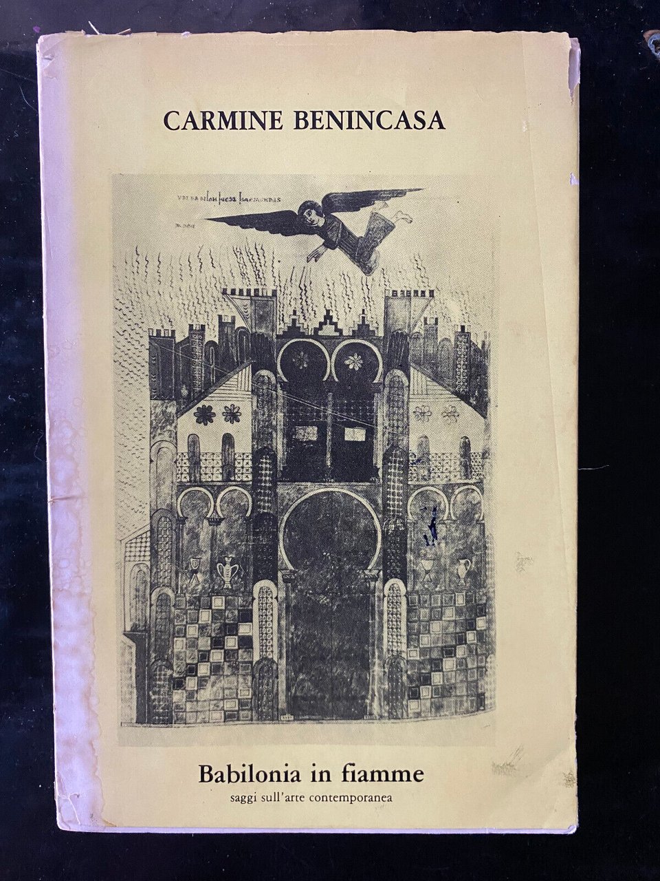 Babilonia in fiamme, Carmine Benincasa, Elettra editrice, 1978