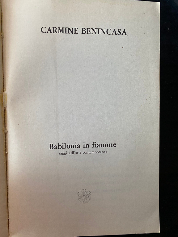 Babilonia in fiamme, Carmine Benincasa, Elettra editrice, 1978