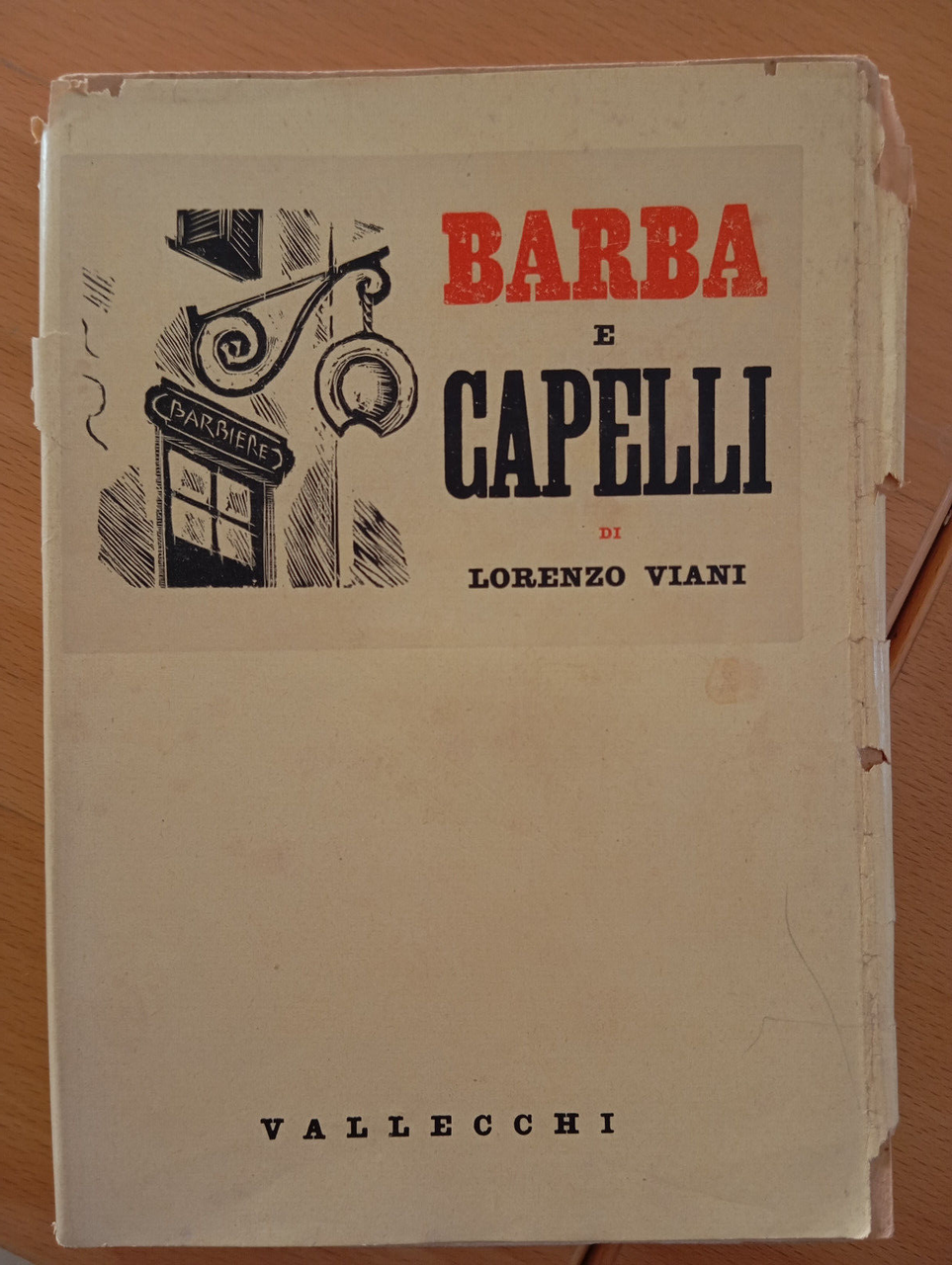 Barba e capelli, Lorenzo Viani, Vallecchi, 1939